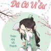 Đồ Nhi chớ hoảng đã có Vi Sư ! (Dịch)
