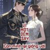 Trọng Sinh Về Thập Niên 80, Tìm Cha Cho Con Chỉ Vì Một Đêm Say ( Dịch Full )