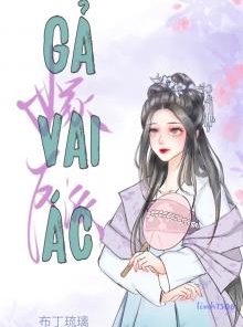 Gả Vai Ác (Dịch Full)