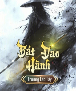 Bát Đao Hành ( Bản Dịch )