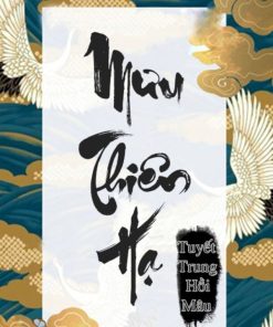 Mưu Thiên Hạ ( Dịch Full )