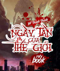 Chư Giới Tận Thế Online _ Ngày Tàn Của Thế Giới (Dịch FUll )