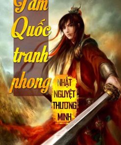 Tam Quốc Tranh Phong (FULL dịch)