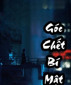 Góc Chết Bí Mật ( Dịch Full )