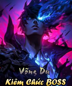 Kiêm Chức Boss ( Dịch Full )