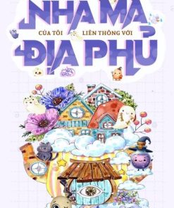 Nhà Ma Của Tôi Liên Thông Với Địa Phủ ( Dịch Full )