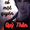 Ta Có Một Quyển Quỷ Thần Đồ Lục (Dịch Full)