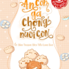Thập Niên 60: Ăn Cơm Gả Chồng Nuôi Con (Dịch Full)