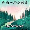 Cầu Sinh: Bắt Đầu Một Nhà Cây Nhỏ ( Dịch Full )