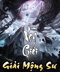 Vạn Giới Giải Mộng Sư ( Dịch Full )