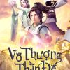 Vô Thượng Thần Đế ( Dịch )