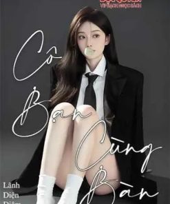 Cô bạn cùng bàn ( Dịch Full )