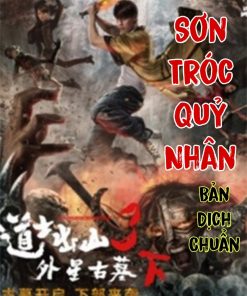 Mao Sơn Tróc Quỷ Nhân ( Dịch Chuẩn Full )