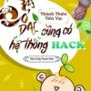 Cỏ Dại Cũng Có Hệ Thống Hack (Dịch Full)