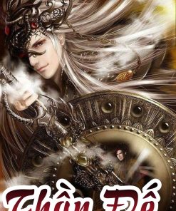 Thần Đế ( Dịch Full)
