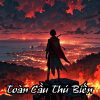 Toàn Cầu Thú Biến: Chỉ Có Ta Biết Thú Biến Pháp Tắc Full
