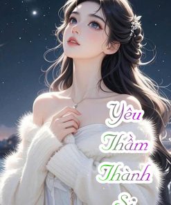 Yêu Thầm Thành Si Full