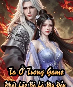 Ở Trong Game Nhặt Lão Bà Đúng Là Nữ Ma Đầu Full