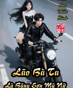 Lão Bà Ta Là băng Sơn Mỹ Nữ _ Ta Mỹ Nữ Băng Sơn Lão Bà full